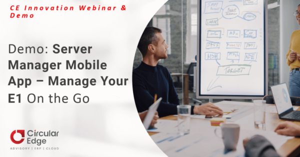 Server Manager Mobile App – Manage Your E1 Instances On the Go