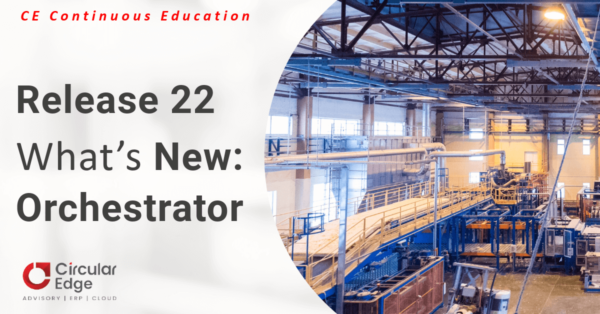 Release 22 What's New for Orchestrator