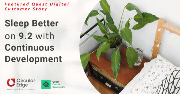 Sleep Better on JDE E1 9.2 with Continuous Development