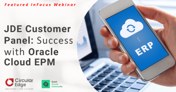 JDE Customer Panel: Success with Oracle Cloud EPM