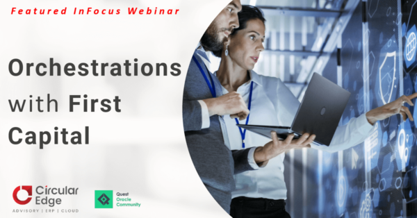 Orchestrations with First Capital