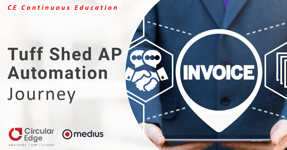 Tuff Shed’s AP Automation Journey