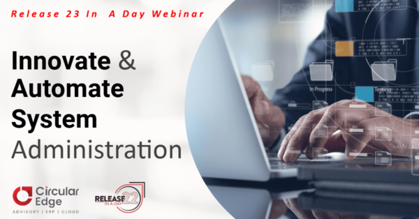 Release 23 In A Day: Innovate & Automate System Administration