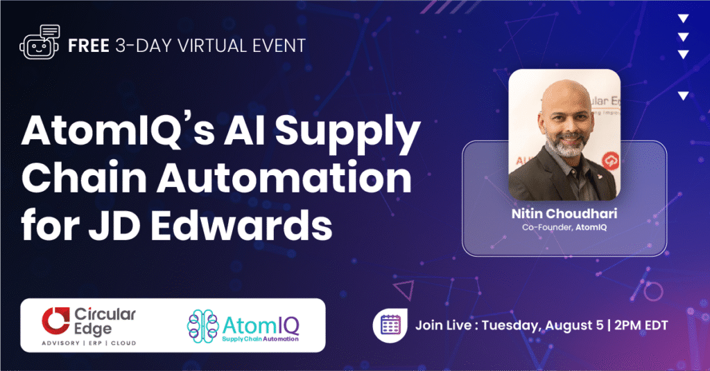 Beyond the Hype AtomIQ's AI Supply Chain Automation for JD Edwards
